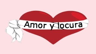 El Amor Y La Locura Quizizz