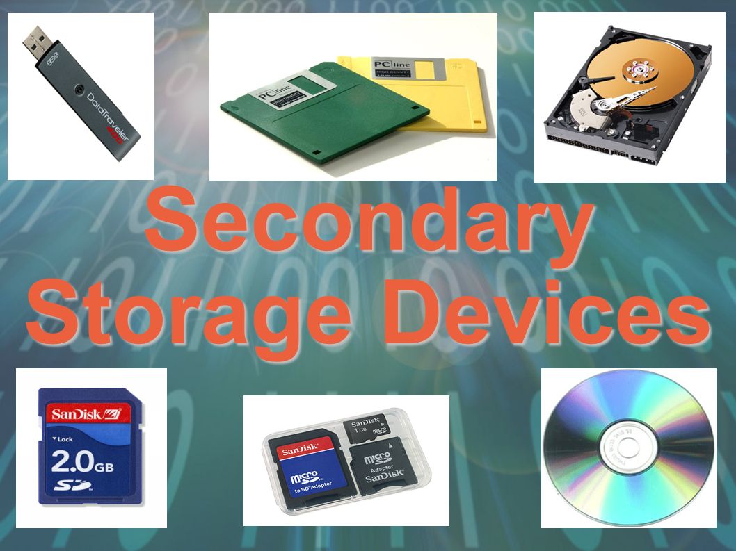 Storage devices. Secondary Storage devices. Memory Storage devices. Computer Storage devices. Storage device is.