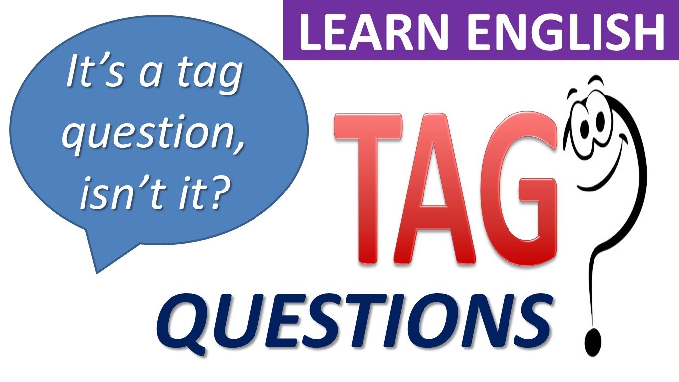 T question. Tag questions. Tag questions картинки. Английский learn with tag. Tag questions Clipart.