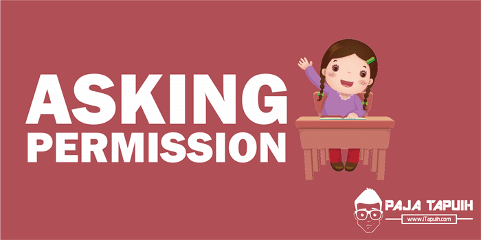 Giving permission. Asking permission. Asking and giving permission Eyes open.