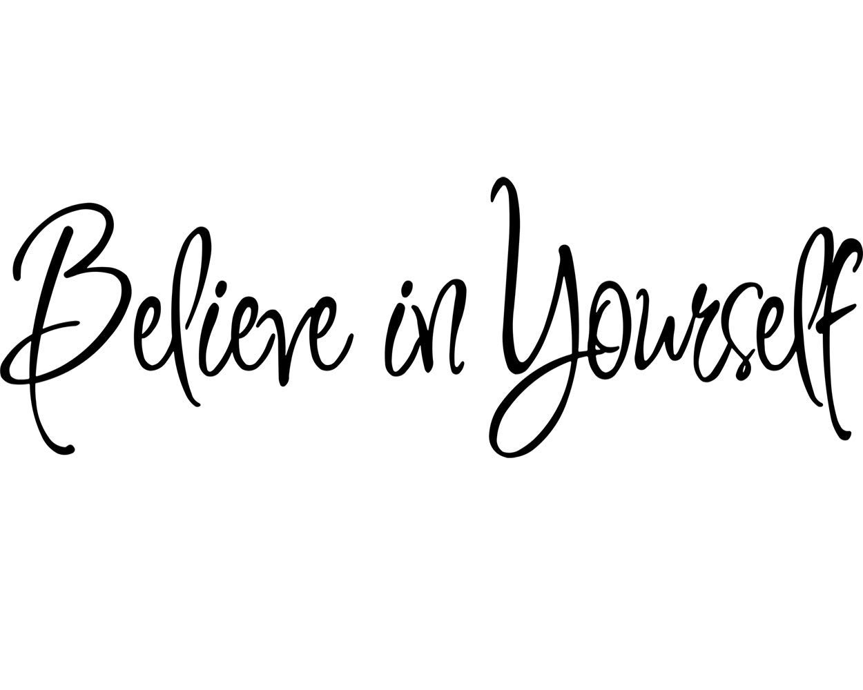 Верить на английском. Надпись believe. Be yourself тату эскиз. Believe in yourself надпись. Тату believe эскиз.