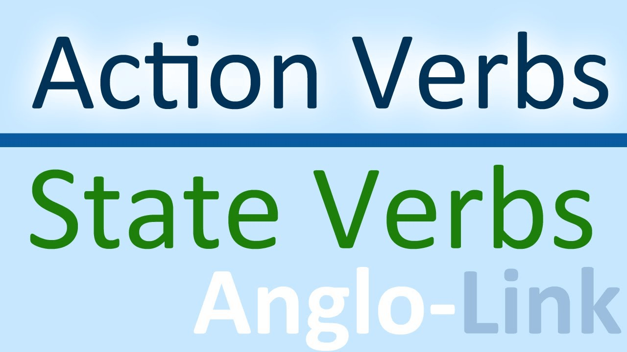 State на английском. Action verbs vs State verbs. Stative verbs в английском языке. Stative and Active verbs. Stative and Action verbs.