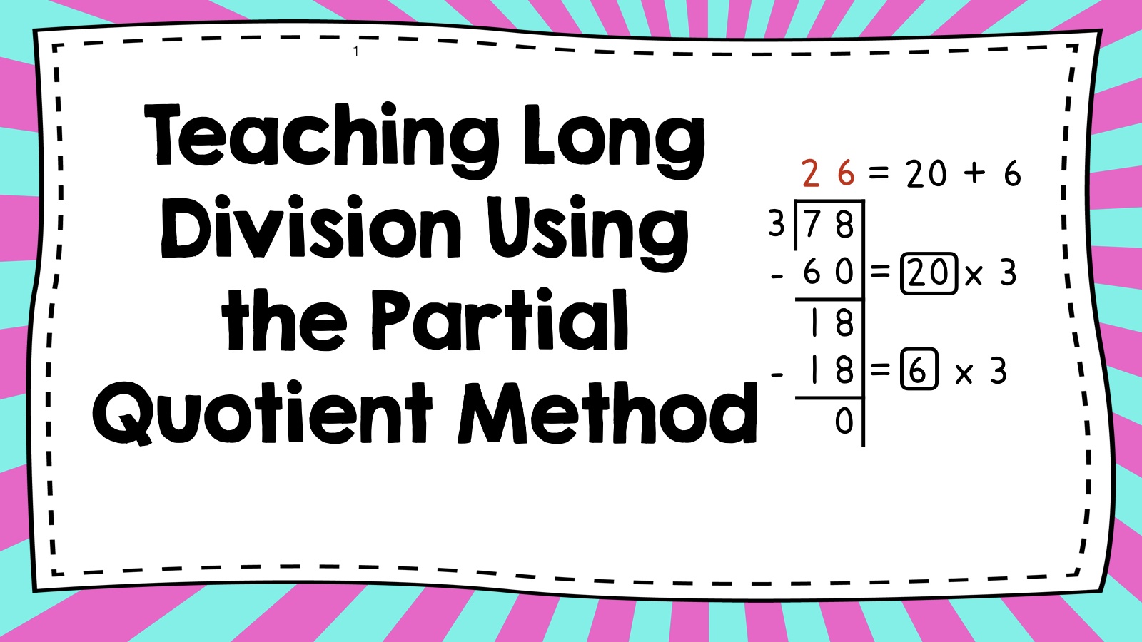 Partial method. Long Division method. Quotient in Math. Parts of Math. Quizzes.