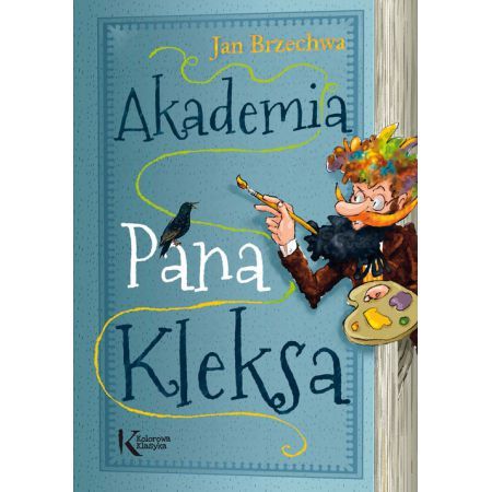 AKADEMIA PANA KLEKSA Kl. 4 - Test | Other Quiz - Quizizz