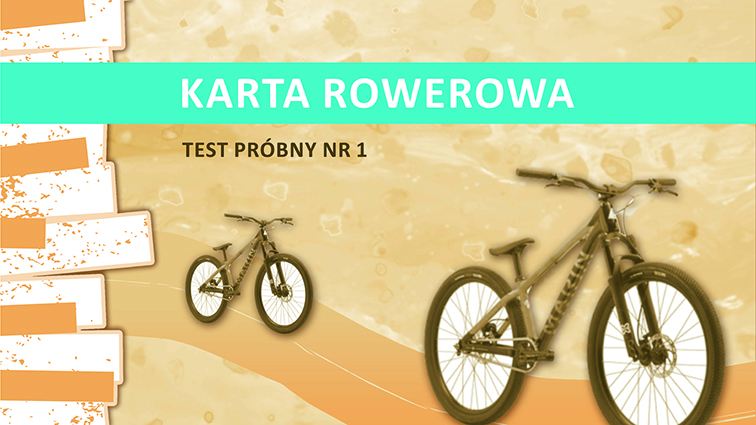 Karta Rowerowa - Test Próbny 01 | 574 Plays | Quizizz