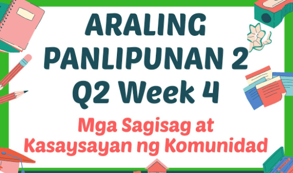 Mga Sagisag At Kasaysayan Ng Komunidad | Quizizz