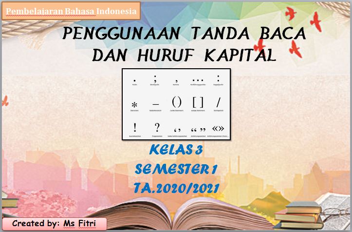 Kalimat: Tanda Baca - Kelas 3 - Kuis