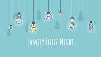 Family Quiz Night