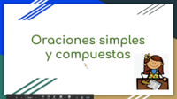 Oraciones simples, compuestas y complejas - Grado 8 - Quizizz