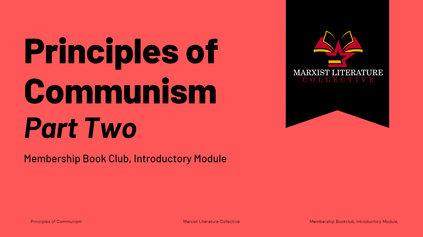 Principles Of Communism Part 2 | Philosophy - Quizizz