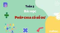 Phép chia dài - Lớp 3 - Quizizz