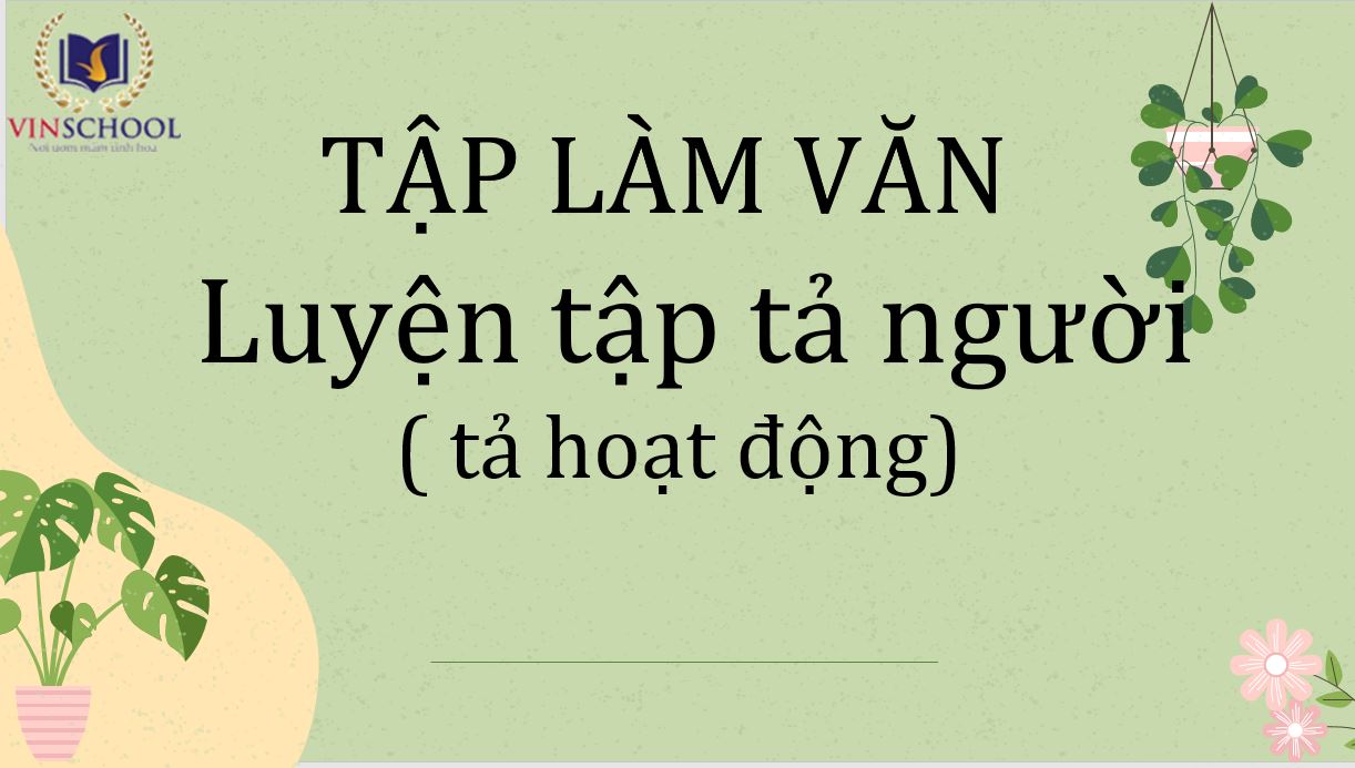 Tập làm văn - Lớp 5 - Quizizz