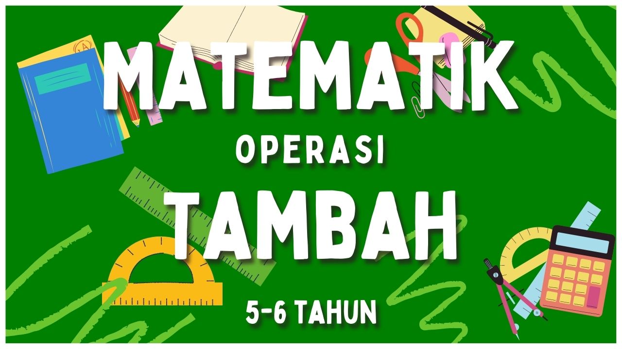 Matematik Tambah (5-6 Tahun) | Quizizz