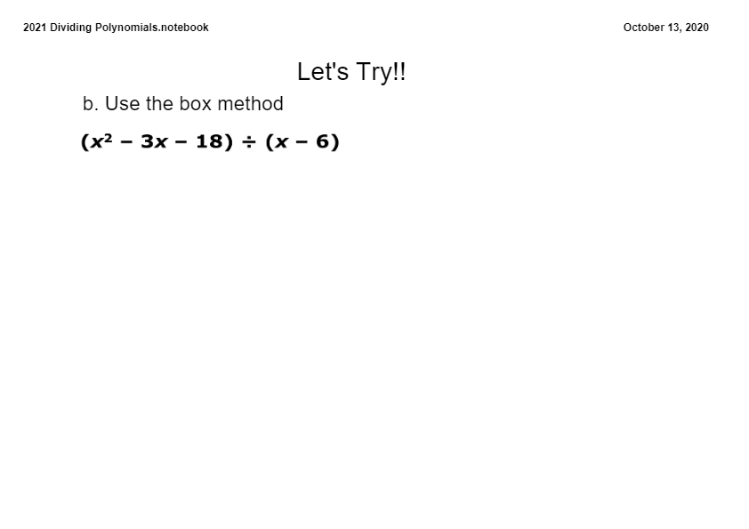 (10/14) ALG 2 Unit 3 Dividing Polynomials - Quizizz