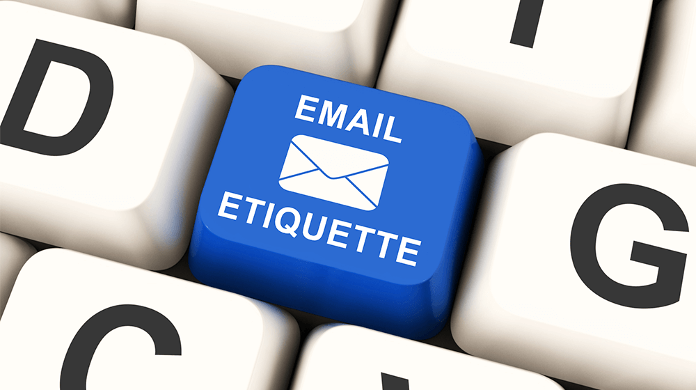 Email Ettiquette