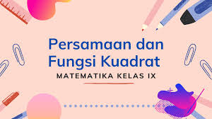 persamaan dan fungsi ekspresi rasional - Kelas 9 - Kuis