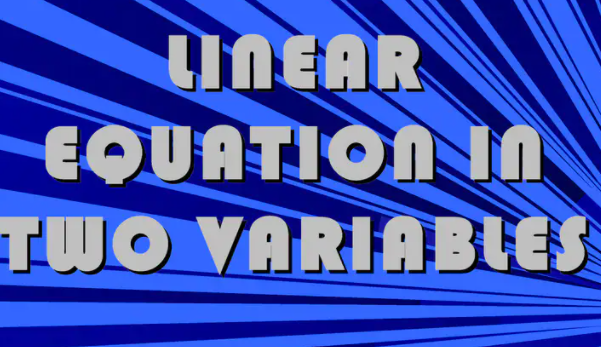 9th CBSE Ch.4 Linear Equations in Two Variables