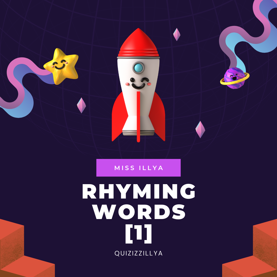 Rhyming Words - Year 3 - Quizizz