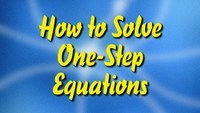 One-Step Equations - Grade 7 - Quizizz