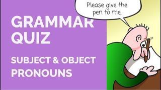 Subject Vs Object Pronouns 