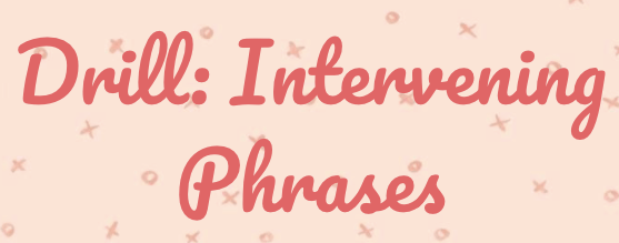 intervening-phrases-x-sampaguita-english-quizizz