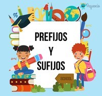 Sufijos - Grado 5 - Quizizz