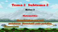 Sifat Komutatif Perkalian - Kelas 3 - Kuis