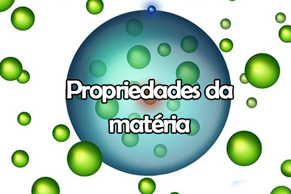 Propriedades da matéria - Série 1 - Questionário