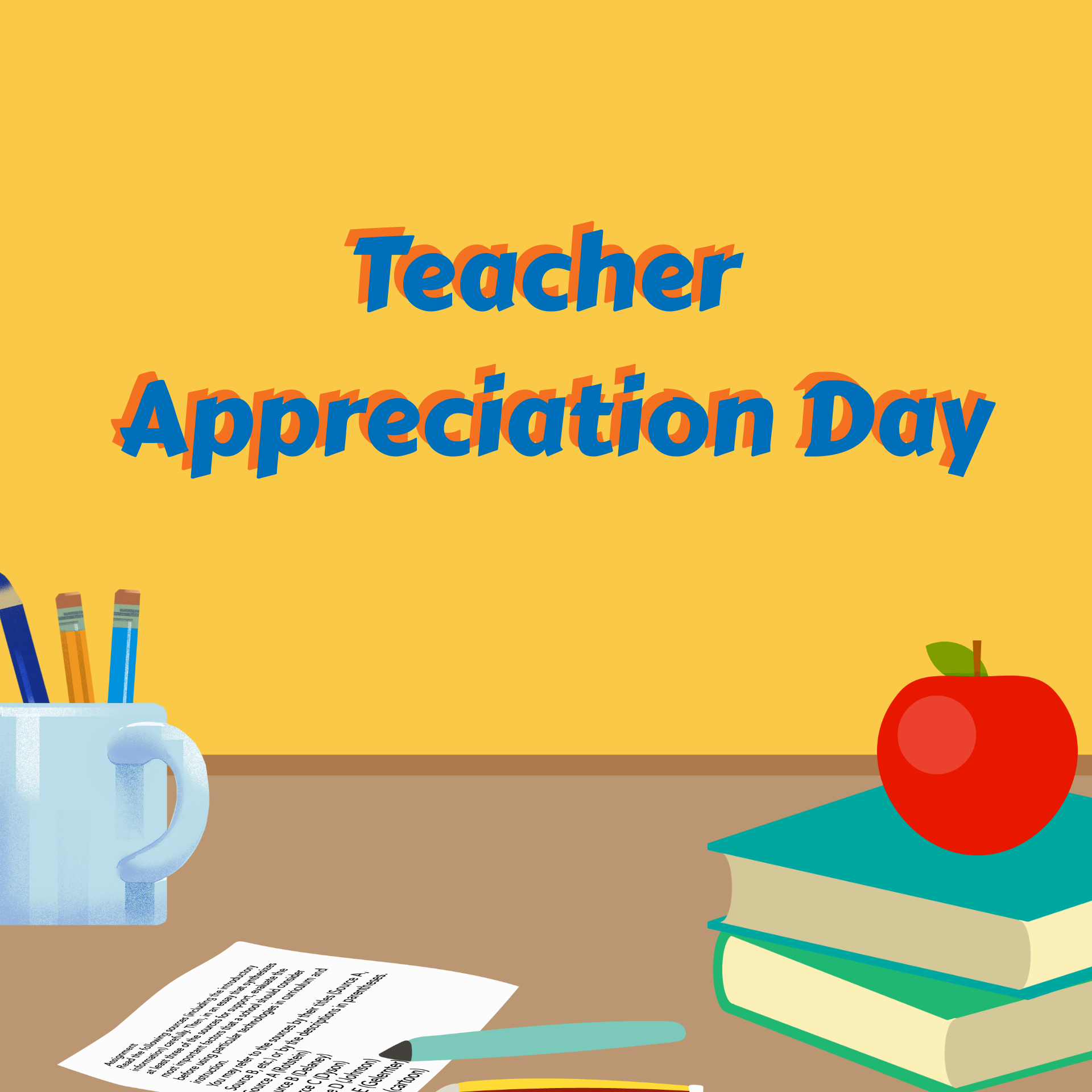 Teacher's Appreciation Day | Social Studies - Quizizz