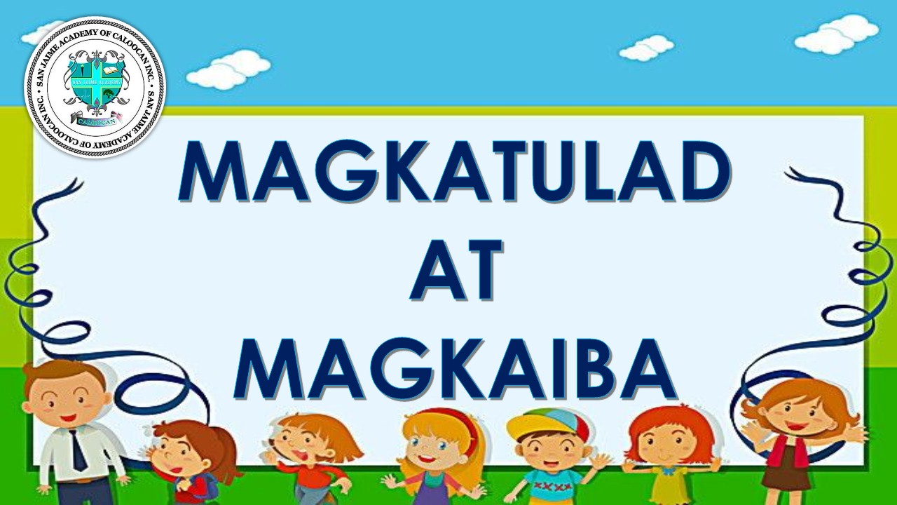 Magkatulad at Magkaiba