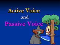 Active and Passive Voice - Class 6 - Quizizz