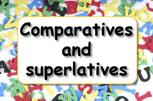 Comparativos e superlativos Flashcards - Questionário