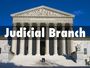 Judicial Branch