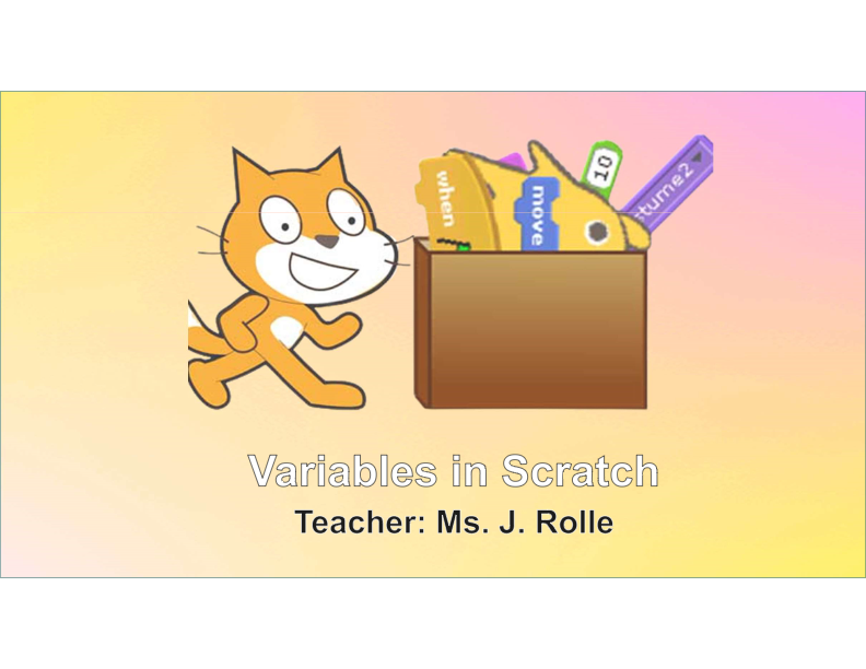 Variables in Scratch | Computers - Quizizz