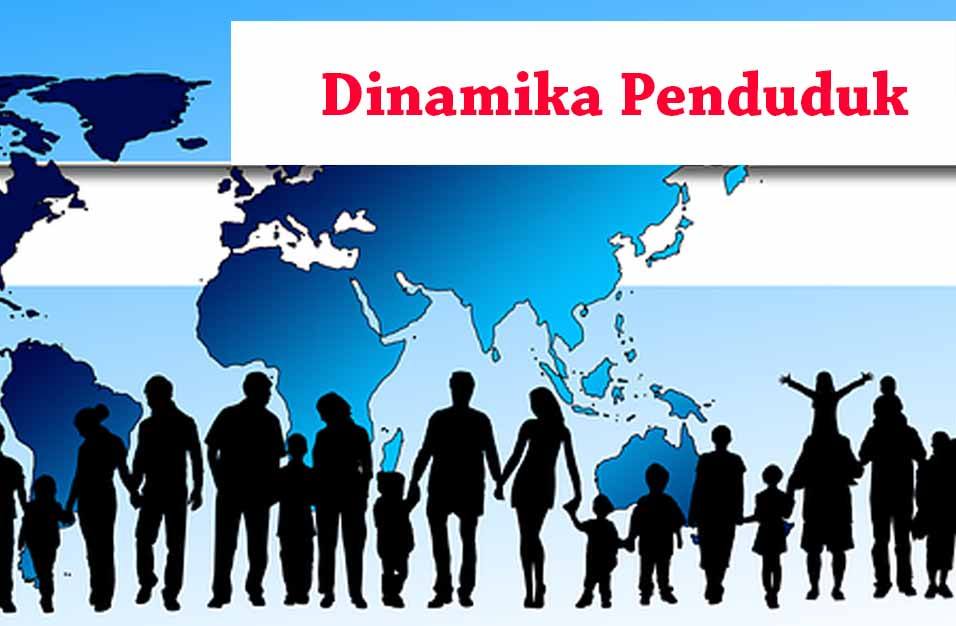 Dinamika Kependudukan