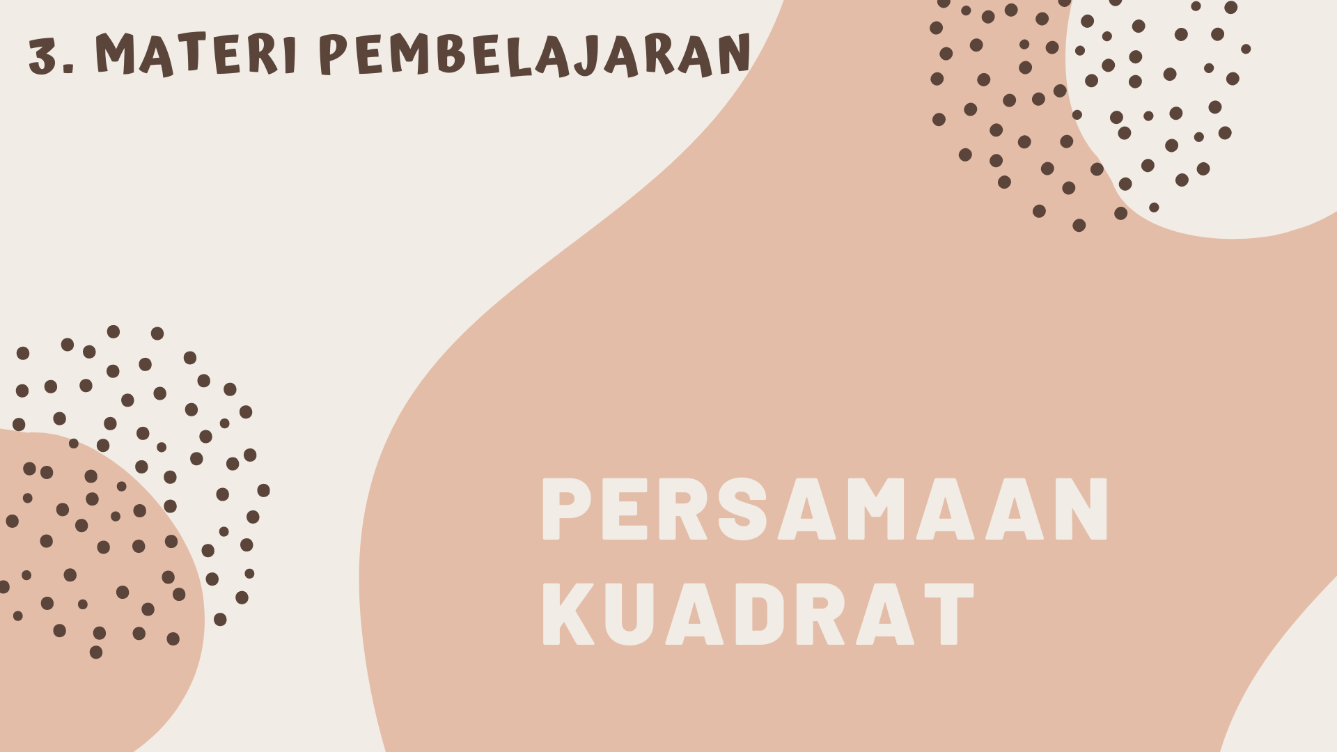 Sistem Persamaan dan Kuadrat - Kelas 9 - Kuis