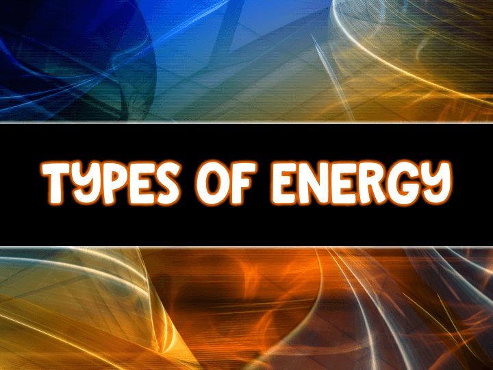 U4L2 Energy Intro Lesson 2 Forms of Energy Pt 1 - Quizizz