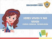 seres vivos y no vivos - Grado 1 - Quizizz