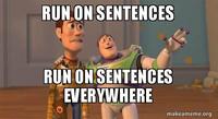 Run On Sentences - Grade 7 - Quizizz