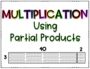 Multiplication Using Partial Products