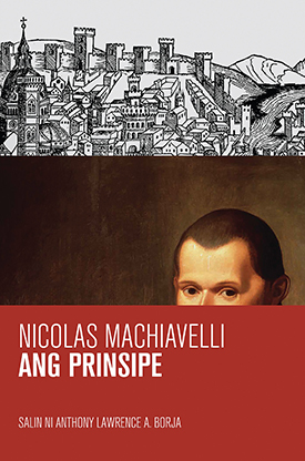 ANG PRINSIPE NI NICCOLO MACHIAVELLI