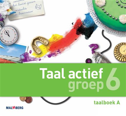 Taal Actief Groep 6 Thema 6 Woordenschat deel 1