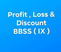 Profit, Loss and Discount