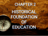 Historical Foundation of Education