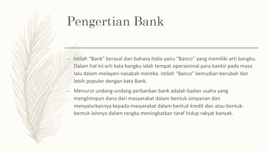 Kata bank berasal dari bahasa