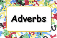 Adverbs - Class 3 - Quizizz