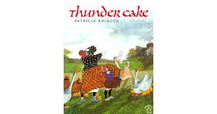 Thunder Cake by Patricia Polacco | 264 plays | Quizizz