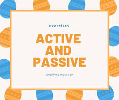 Active and Passive Voice - Class 7 - Quizizz