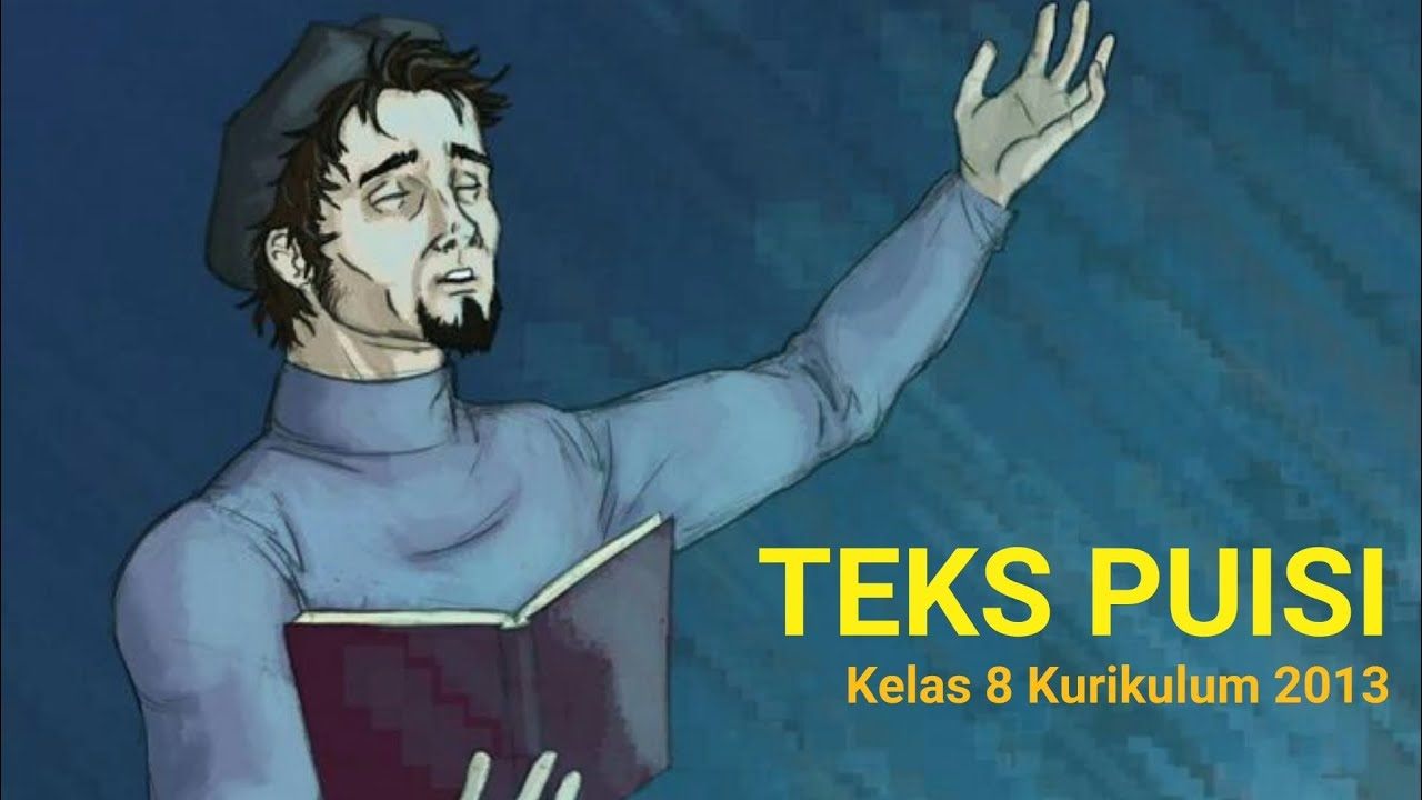 Teks Puisi Kelas VIII | 461 Memainkan | Quizizz