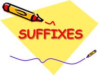 Suffixes - Grade 8 - Quizizz